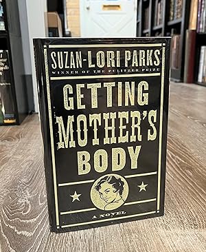 Image du vendeur pour Getting Mother's Body (signed first edition) mis en vente par Forgotten Lore