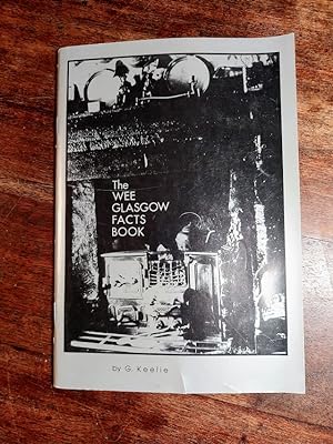 The Wee Glasgow Facts Book