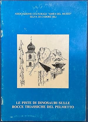 Le piste di dinosauri sulle rocce triassiche del Pelmetto