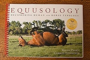 Seller image for Equusology: Deciphering Human and Horse Typology for sale by Snowden's Books