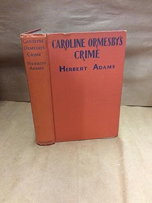 Caroline Ormesby's Crime