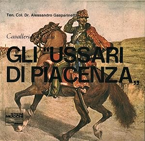 Imagen del vendedor de Gli Ussari di Piacenza a la venta por Di Mano in Mano Soc. Coop