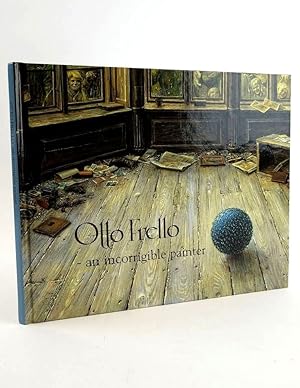 Seller image for OTTO FRELLO - AN INCORRIGIBLE PAINTER for sale by Stella & Rose's Books, PBFA