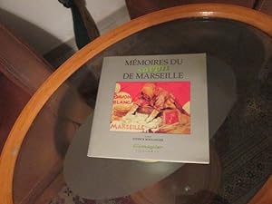Imagen del vendedor de Mmoires du savon de Marseille a la venta por Librairie FAUGUET