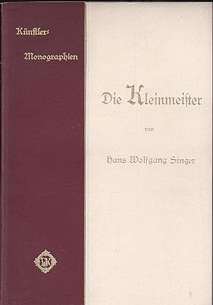 Bild des Verkufers fr Die Kleinmeister - Knstler-Monographien 92 zum Verkauf von Versandantiquariat Karin Dykes