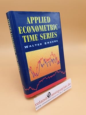 Bild des Verkufers fr Applied Econometric Time Series ; (Wiley Series in Probability and Statistics) ; (ISBN: 9780471039419) zum Verkauf von Roland Antiquariat UG haftungsbeschrnkt