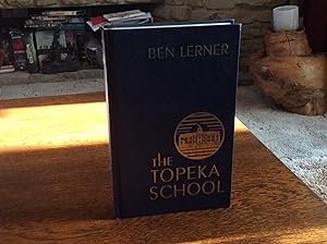 Seller image for The Topeka School *****SIGNED UK HB 1/1**** for sale by BRITOBOOKS