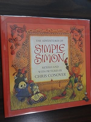 The Adventures of Simple Simon: Retold and with Pictures *Signed 1st