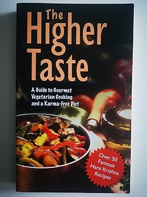 Seller image for The Higher Taste for sale by Karmakollisions