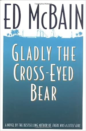 The Glady the Cross-Eyed Bear (Matthew Hope Mysteries (Hardcover))