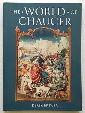 Seller image for The World of Chaucer. for sale by Monkey House Books