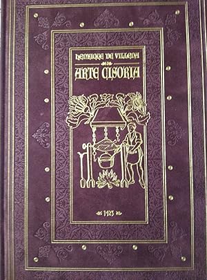 Imagen del vendedor de ARTE CISORIA Tratado del arte de cortar del cuchillo de HENRIQUE DE VILLENA a la venta por Libros Dickens