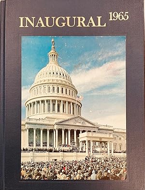 Imagen del vendedor de Threshold of Tomorrow: the Great Society; The Inauguration of Lyndon Baines Johnson, 36th President of the United States and Hubert Horatio Humphrey, 38th Vice President of the United States, January 20, 1965 a la venta por BookMarx Bookstore