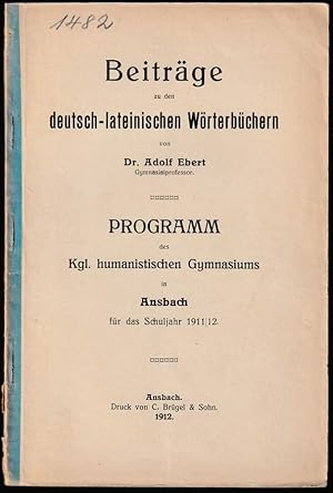 Bild des Verkufers fr Beitrge zu den deutsch-lateinischen Wrterbchern. zum Verkauf von Antiquariat Dennis R. Plummer