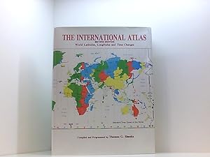 Bild des Verkufers fr The International Atlas - World Latitudes, Longitudes and Time Changes. Second Edition zum Verkauf von Book Broker
