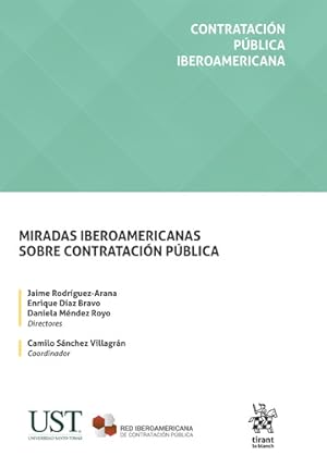 Image du vendeur pour Miradas Iberoamericanas sobre contratacin pblica mis en vente par Vuestros Libros