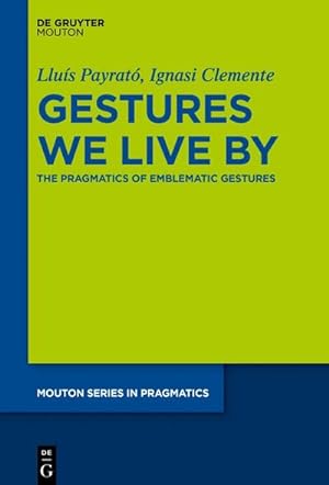 Seller image for Gestures We Live By for sale by BuchWeltWeit Ludwig Meier e.K.