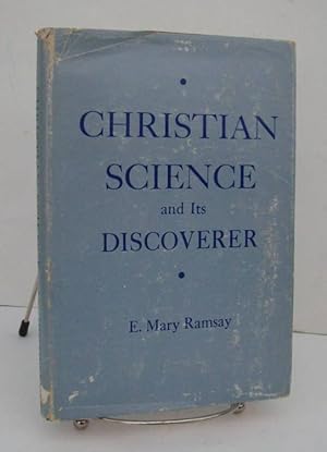 Imagen del vendedor de Christian Science and Its Discoverer a la venta por John E. DeLeau