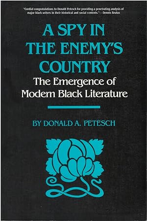 A Spy in the Enemy's Country: The Emergence of Modern Black Literature