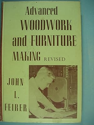 Seller image for Advanced Woodwork and Furniture Making for sale by PB&J Book Shop