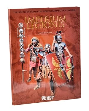 Seller image for IMPERIUM LEGIONIS. LAS LEGIONES DE LA ROMA IMPERIAL for sale by Librera Monogatari