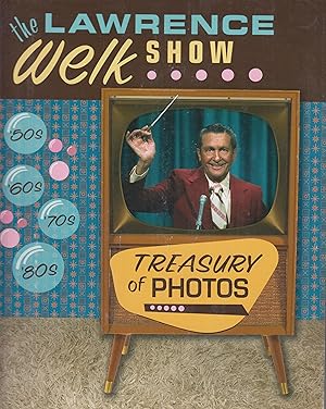 Image du vendeur pour The Lawrence Welk Show Treasury of Photos mis en vente par Robinson Street Books, IOBA