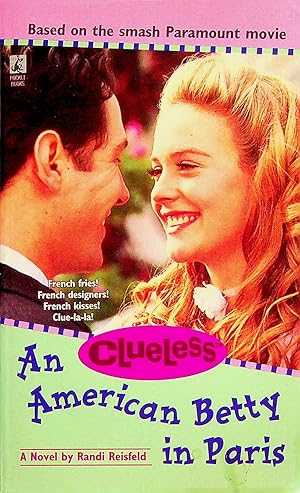 Seller image for Clueless: An American Betty in Paris (Clueless) for sale by Adventures Underground