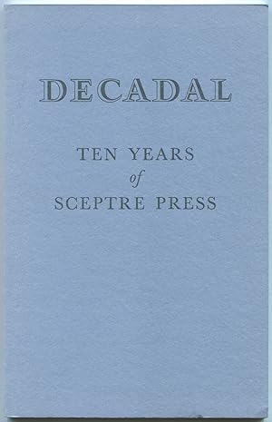 Bild des Verkufers fr Decadal: Ten Years of Sceptre Press zum Verkauf von Between the Covers-Rare Books, Inc. ABAA