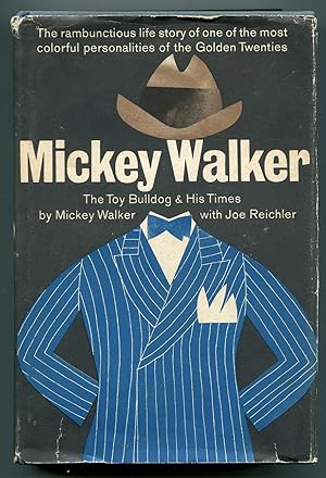 Image du vendeur pour Mickey Walker: The Toy Bulldog and His Times mis en vente par Between the Covers-Rare Books, Inc. ABAA