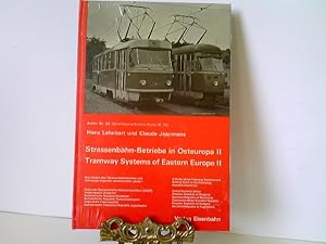 Strassenbahn-Betriebe in Osteuropa. II Tramway Systems of Eastern Europe II