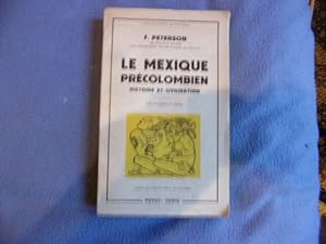 Image du vendeur pour Le Mexique prcolombien histoire et civilisation mis en vente par arobase livres