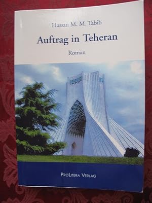 Auftrag in Teheran