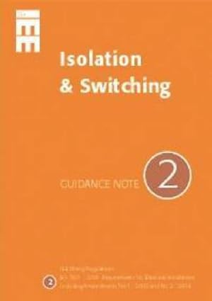 Immagine del venditore per Guidance Notes: Isolation and Switching No 2 (IEE Wiring Regulations) venduto da WeBuyBooks