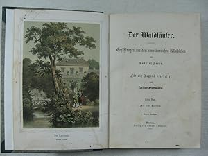 Der Waldläufer. Für die Jugend bearbeitet von Julius Hoffmann. 1. und 2. Band in einem Buch.