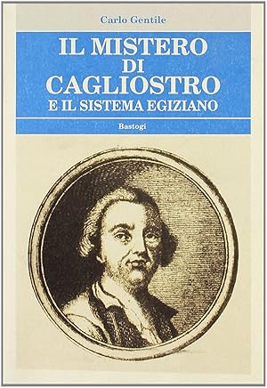 Il mistero di Cagliostro e il sistema egiziano