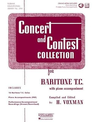 Bild des Verkufers fr Concert and Contest Collection for Baritone T.C. : Solo Book with Online Media zum Verkauf von AHA-BUCH GmbH