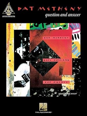 Imagen del vendedor de Pat Metheny - Question and Answer a la venta por AHA-BUCH GmbH