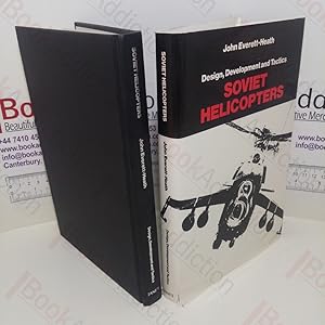 Bild des Verkufers fr Soviet Helicopters : Design, Development and Tactics zum Verkauf von BookAddiction (ibooknet member)