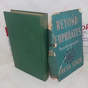 Seller image for Beyond Euphrates : Autobiography, 1928 - 1933 for sale by BookAddiction (ibooknet member)