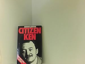 Bild des Verkufers fr Citizen Ken: Biography of Ken Livingstone zum Verkauf von Book Broker