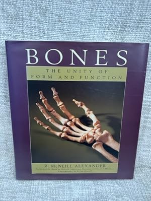 Imagen del vendedor de Bones: The Unity of Form and Function a la venta por Anytime Books