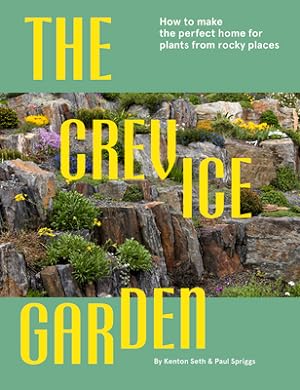 Seller image for The Crevice Garden: How to Make the Perfect Home for Plants from Rocky Places (Hardback or Cased Book) for sale by BargainBookStores