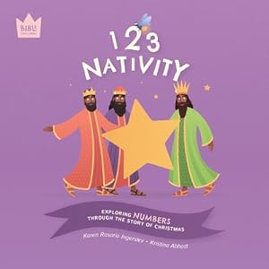 Immagine del venditore per 123 Nativity: Exploring NUMBERS through the story of Christmas (Paperback or Softback) venduto da BargainBookStores