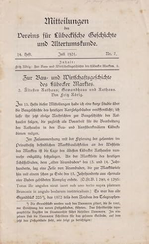 Immagine del venditore per Zur Bau- und Wirtschaftsgeschichte des Lbecker Marktes. 2. ltestes Rathaus; Gewandhaus und Rathaus. In : Mittheilungen des Vereins fr Lbeckische Geschichte und Altertumskunde. 14. Heft Nr. 7. venduto da Antiquariat Heinz Tessin