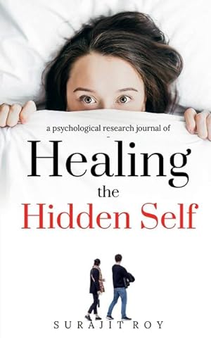 Seller image for Healing The Hidden Self for sale by AHA-BUCH GmbH