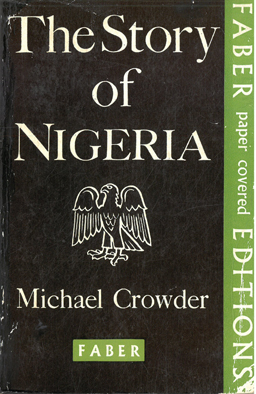 Seller image for The Story of Nigeria. for sale by Eaglestones