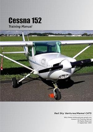 Immagine del venditore per Cessna 152 Training Manual venduto da AHA-BUCH GmbH