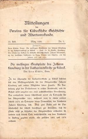 Die messingne Grabplatte des Johann Lüneburg in der Katharinenkirche zu Lübeck (S. 39-45). Enthäl...