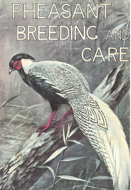 Pheasant Breeding and Care.