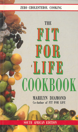 The Fit for Life Cookbook.